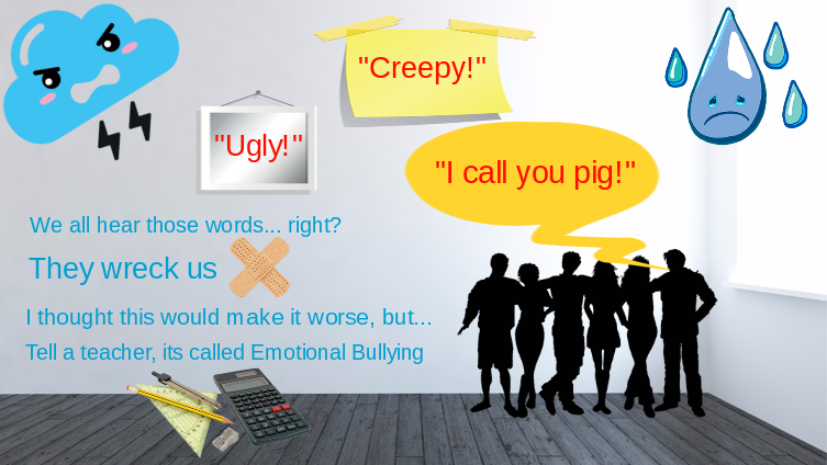 Emotional Bullying- TELL A TEACHER
