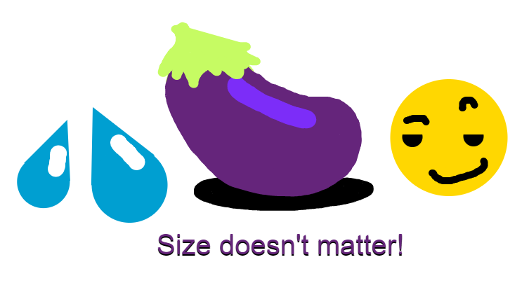 Size don't matter guys