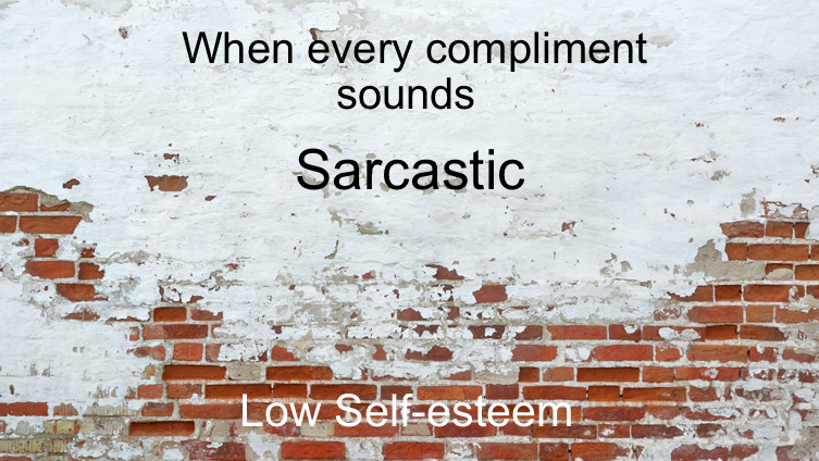 Low self-esteem 