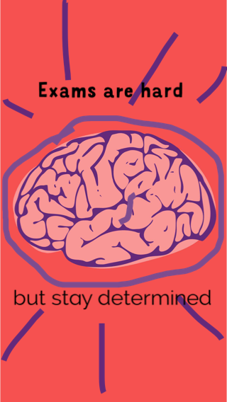 Exams- Stay Positve