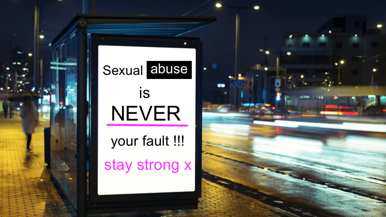 Sexual abuse is never your fault 