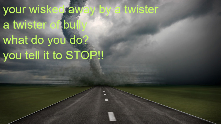 twister of bully