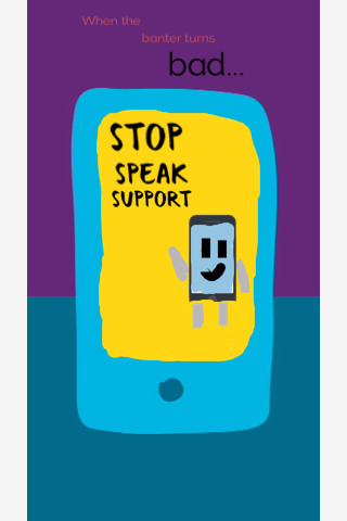 Stop, Speak, Support!