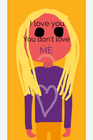 You don't love me