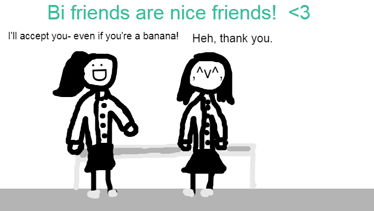 Bi friends are nice friends!
