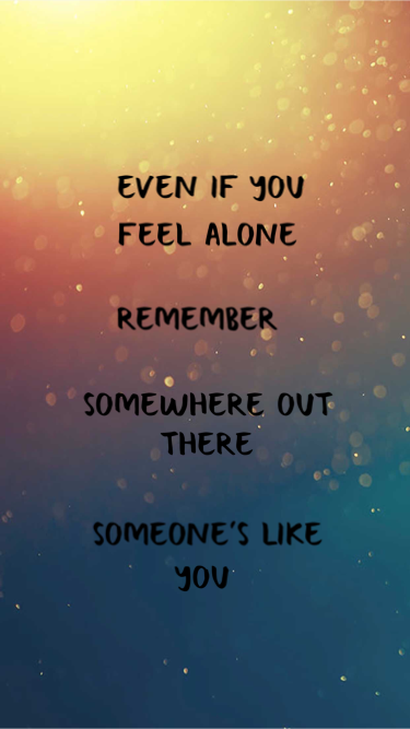 You're Not Alone