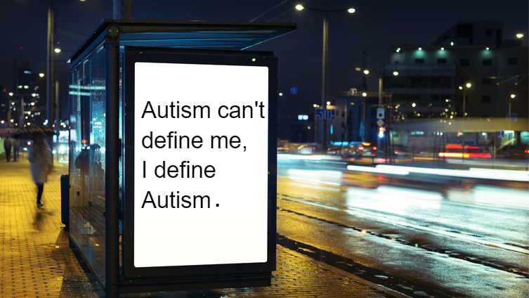 Autism can't define me.