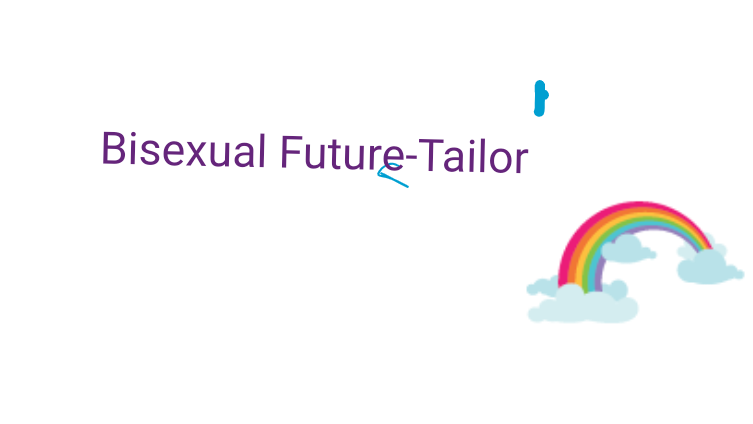 Bisexual Future Tailor
