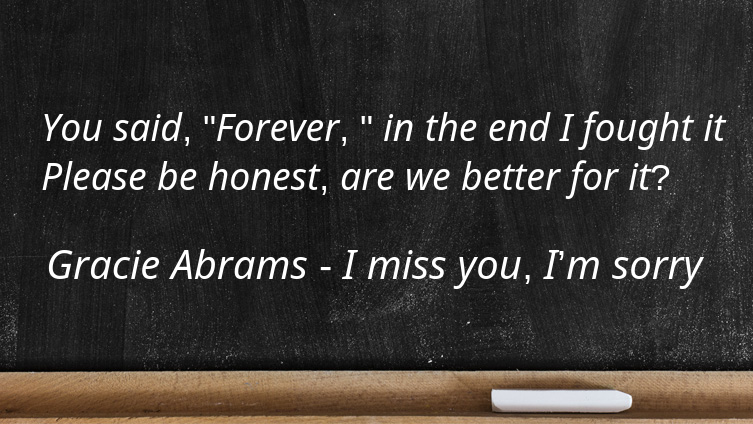 Gracie Abrams - I miss you, I'm sorry