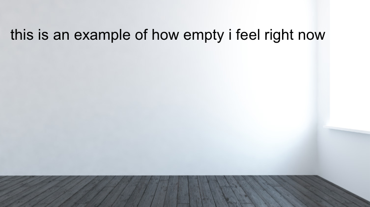 empty feelings